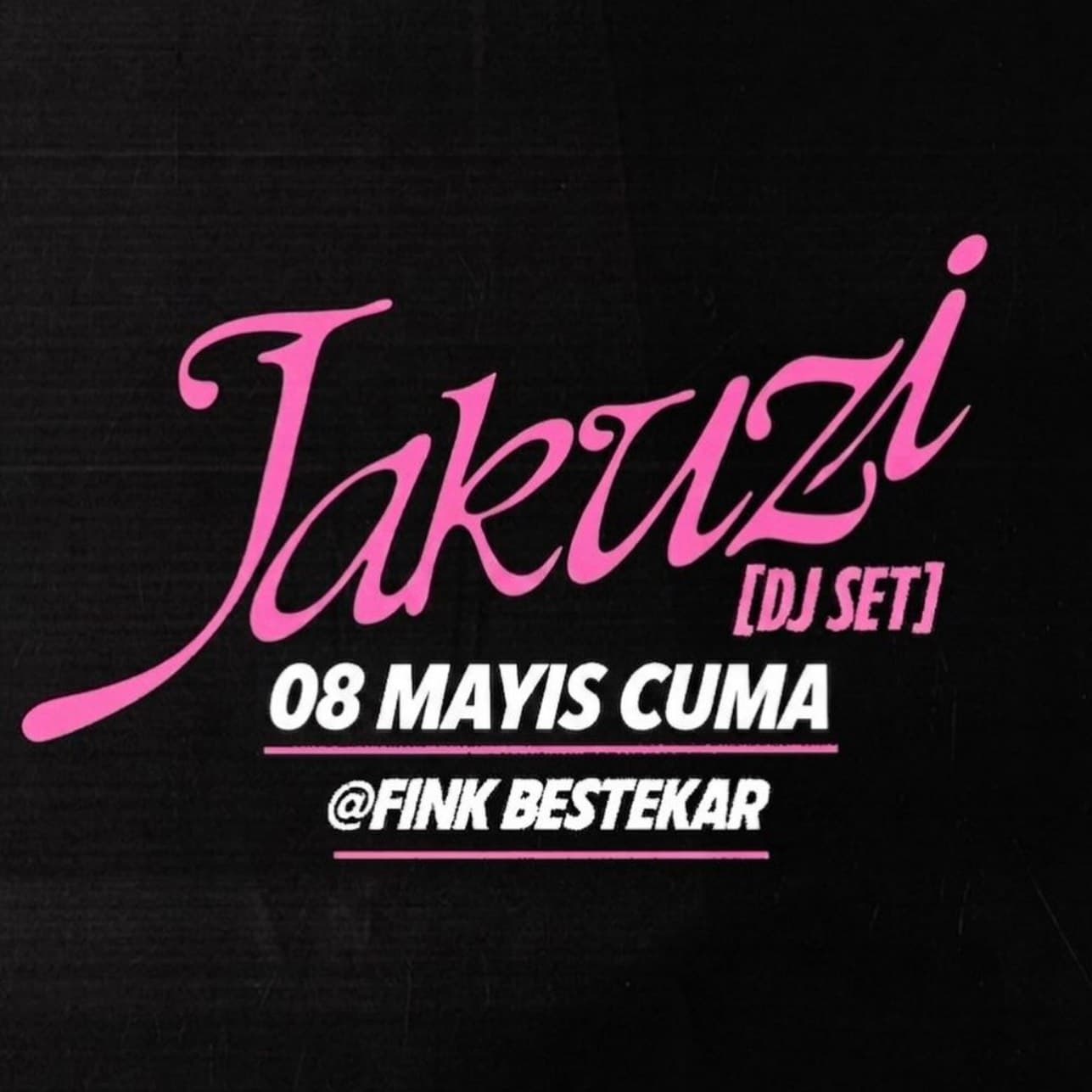 Jakuzi DJ Set