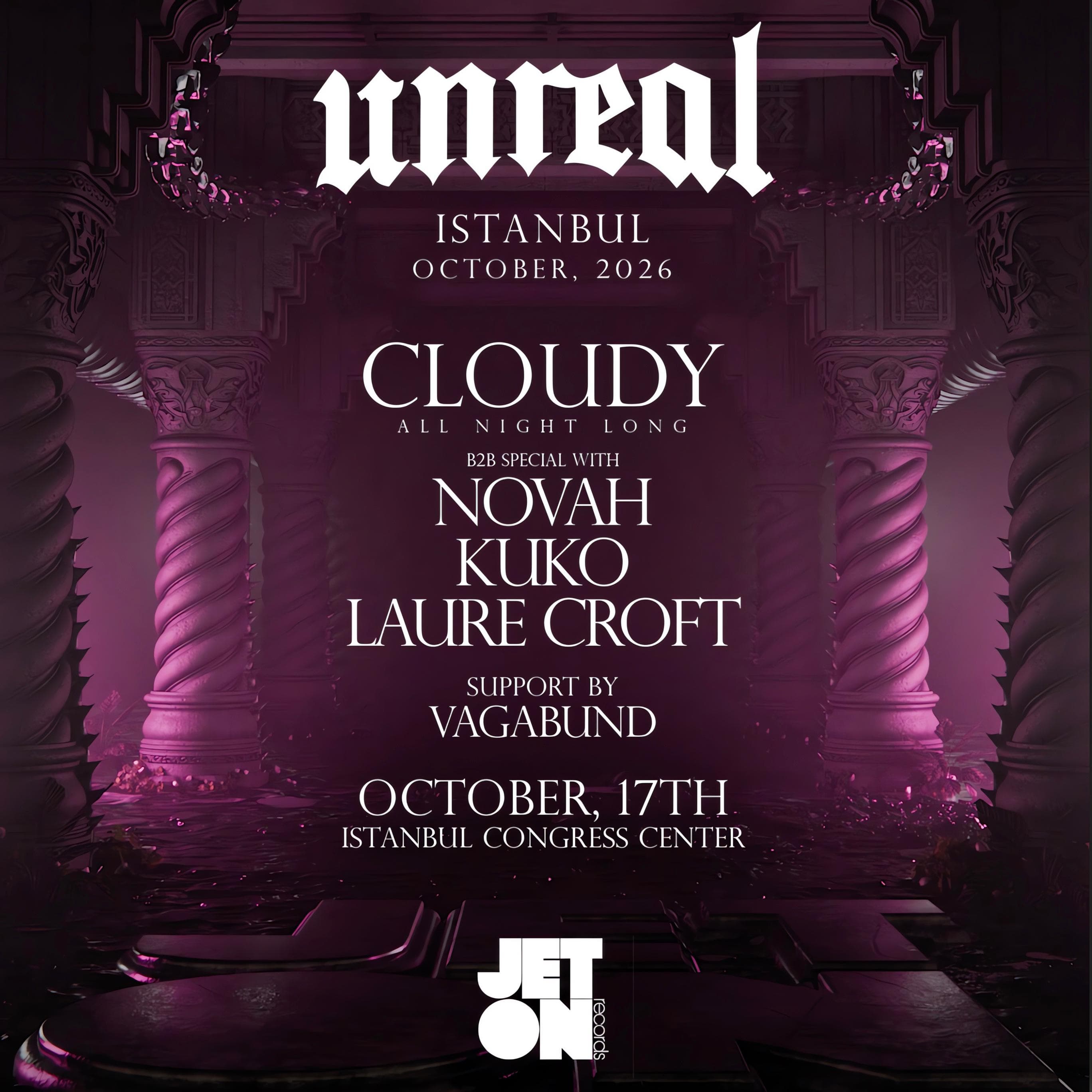 Unreal x Jeton: Cloudy All Night Long B2B Special